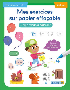 Mes exercices sur papier effaçable CP. J'apprends à calculer - THEISSEN, PETRA P.