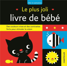 Le plus joli livre de bébé - Engelen Anita