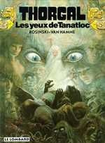Thorgal Tome 11 : Les Yeux de Tanatloc - Rosinski Grzegorz ; Van Hamme Jean