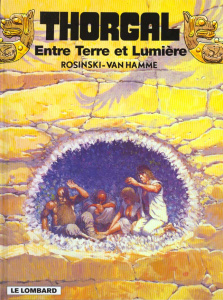 Thorgal Tome 13 : Entre Terre et Lumière - Rosinski Grzegorz ; Van Hamme Jean