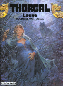 Thorgal Tome 16 : Louve - Rosinski Grzegorz ; Van Hamme Jean