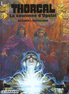 Thorgal Tome 21 : La Couronne d'Ogotaï - Rosinski Grzegorz ; Van Hamme Jean