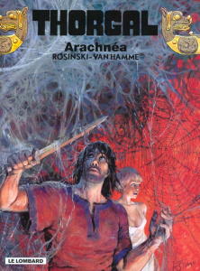 Thorgal Tome 24 : Arachnéa - Rosinski Grzegorz ; Van Hamme Jean