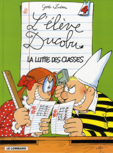 L'élève Ducobu Tome 4 : La lutte des classes - ZIDROU/GODI