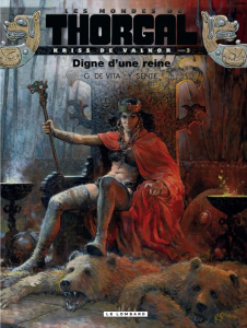 Les mondes de Thorgal : Kriss de Valnor Tome 3 : Digne d'une reine - Sente Yves ; De Vita Giulio