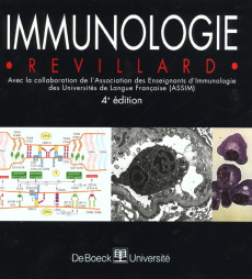 Immunologie. 4ème édition - Revillard Jean-Pierre