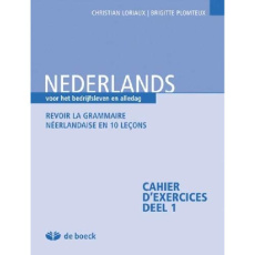 Bulletproof 1 - exercices revoir la grammaire en 10 lecons - LORIAUX