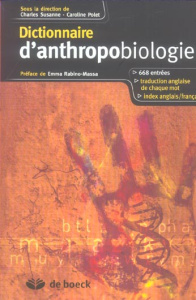Dictionnaire d'anthropobiologie - Susanne Charles ; Polet Caroline ; Rabino-Massa Em