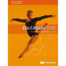 Clics  maths 5e/6e - manuel tome 1 - Van Dieren...