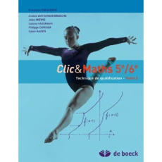 Clic  maths 5e/6e - tome 2 - technique de qualification - 4/5 periodes par semaine - Van Dieren...