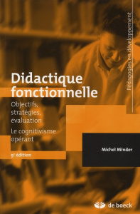Didactique fonctionnelle. 9e édition - Minder Michel