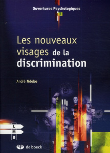 Les nouveaux visages de la discrimination - Ndobo André