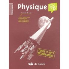 Physique 5e/6e Sciences de base. Corrigé et notes méthodologiques - Verbist-Scieur Yvonne - Nachtergaele Luc - Vanderp