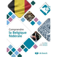 Comprendre la Belgique fédérale - Blaise