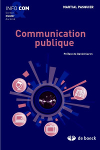 Communication publique - Pasquier Martial ; Caron Daniel