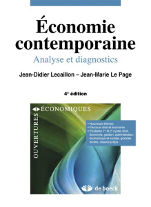 Economie contemporaine. Analyse et diagnistics, 4e édition - Lecaillon Jean-Didier ; Le Page Jean-Marie