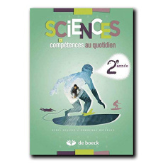 Sciences et competences au quotidien 2e annee