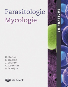 Parasitologie et Mycologie médicale en pratique - Buffaz Camille ; Hodille Elisabeth ; Jourdy Yohann