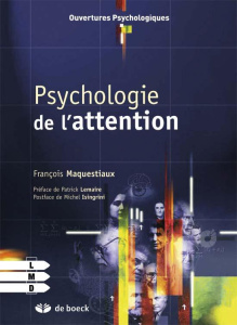 Psychologie de l'attention - Maquestiaux François ; Lemaire Patrick ; Isingrini