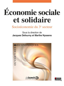 Economie sociale et solidaire. Socio-économie du 3e secteur - Defourny Jacques ; Nyssens Marthe