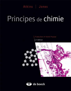 Principes de chimie. 3e édition - Atkins Peter ; Jones Loretta ; Laverman Leroy ; Po