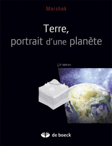 Terre, portrait d'une planète. 2e édition - Marshak Stephen ; Evrard Olivier