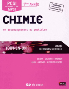 Chimie PCSI, option PC et PSI, MPSI 1re année tout-en-un. Un accompagnement au quotidien - Schott Marc-Alexandre ; Clède Sylvain ; Lefèvre An