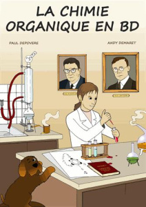 La chimie organique en BD - Depovere Paul ; Demaret Andy
