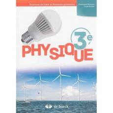 Physique 3e ancienne edition - Sculier Denis ; Waterloo Dominique