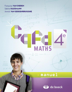 Maths 4e CQFD manuel - Van Dieren Françoise ; Bianchi Giuseppe