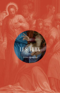 Les flux - Querton André