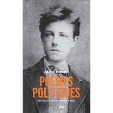 Poèmes politiques - Rimbaud Arthur ; Thomas Frédéric
