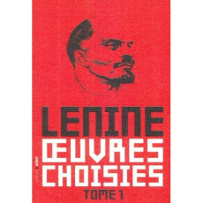 L' ETAT ET LA REVOLUTION - OEUVRES CHOISIES TOME 1 - LENINE