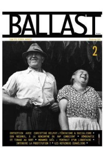 Ballast N° 2, printemps 2015 - Roudeau Damien ; Le Roy Nicolas ; Leroy Max ; Séné