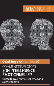 Comment développer son intelligence émotionnelle ? Conseils pour mettre ses émotions à contribution - Charlier Maïlys