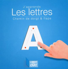 J'apprends les lettres. Chemin de doigt et flaps - Marras Anthony