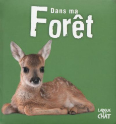 Dans ma forêt - COLLECTIF