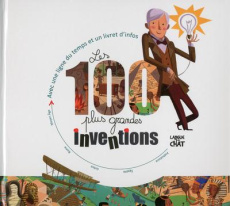 Les 100 plus grandes inventions - Serra Sebastià ; Garcia Calvo Natalia ; Bonavista