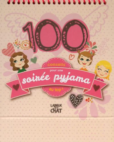 100 conseils pour une soirée pyjama au top ! - COLLECTIF