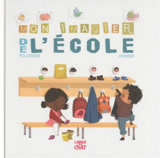 Mon imagier de l'école - Pélissier Jérôme ; Hinder Carine