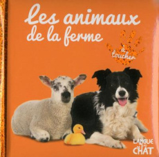 Les animaux de la ferme - Lacharron Delphine