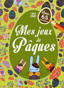 Mes jeux de Pâques - Pierre Adeline ; Lacharron Delphine