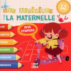 5-6 ans mes activités de la maternelle - Lacharron Delphine ; Pierre Adeline ; Hinder Carin