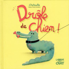 Drôle de chien ! - Ockto Lambert Fabien