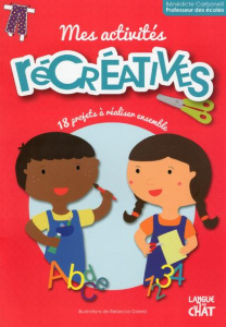 Mes activités récréatives - Carboneill Bénédicte ; Galera Rebecca