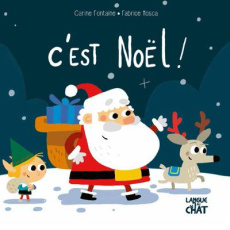 C'est Noël ! - Fontaine Carine ; Mosca Fabrice