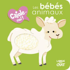 Les bébés animaux - Lacharron Delphine ; Fontaine Carine ; Cheval Maël