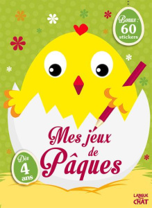 Mes jeux de Pâques - Pierre Adeline ; Lacharron Delphine