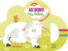Au dodo les bébés dans la ferme - De Conti Katia