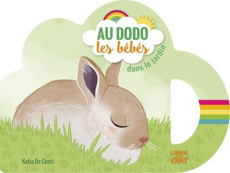 Au dodo les bébés dans le jardin - De Conti Katia